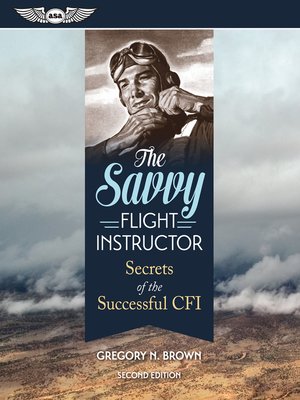 cover image of The Savvy Flight Instructor